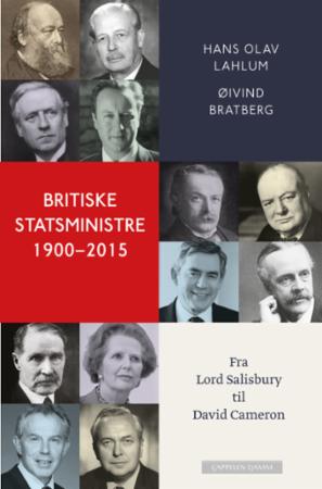 Britiske statsministre 1900-2015 - fra Lord Salisbury til David Cameron