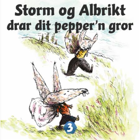 Storm og Albrikt drar dit pepper'n gror av Thomas Framnes