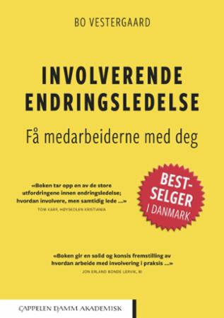 Involverende endringsledelse - få medarbeiderne med deg
