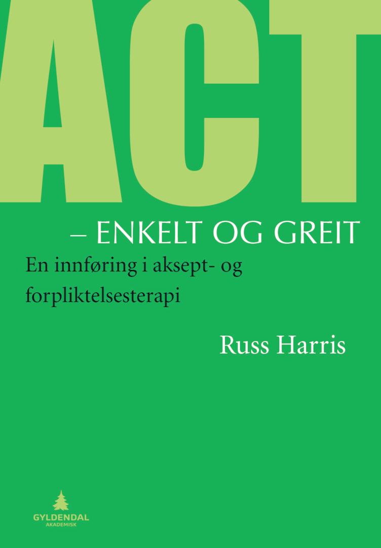 Bilde av Act- Enkelt Og Greit Av Russ Harris