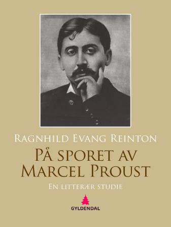 På sporet av Marcel Proust