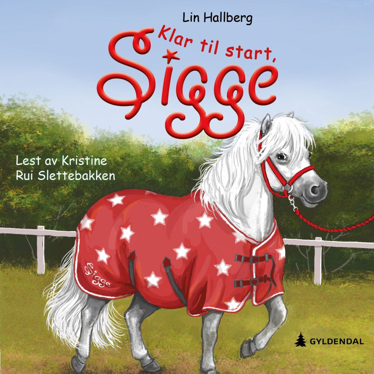 Klar til start, Sigge av Lin Hallberg