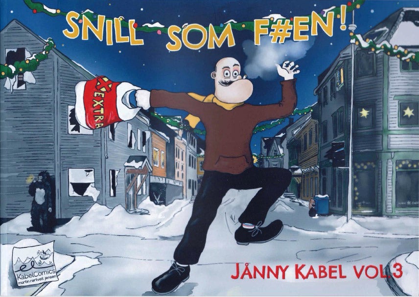 Snill som f#en! - Jånny Kabel vol. 3