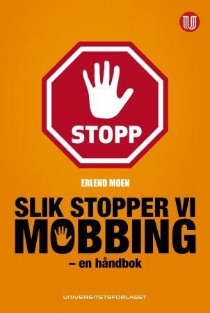 Bilde av Slik Stopper Vi Mobbing Av Erlend Moen