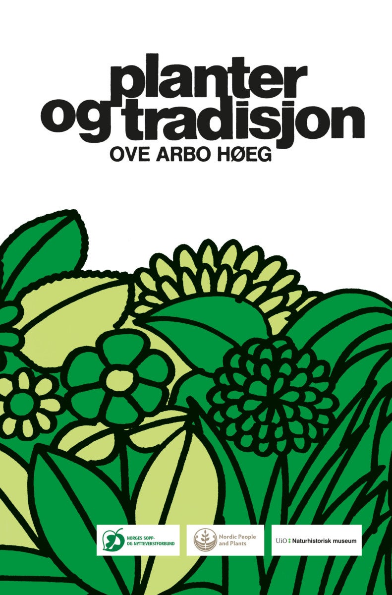 Planter og tradisjon - floraen i levende tale og tradisjon i Norge 1925-1973