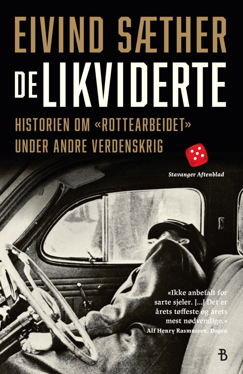 De likviderte - historien om rottearbeidet under andre verdenskrig