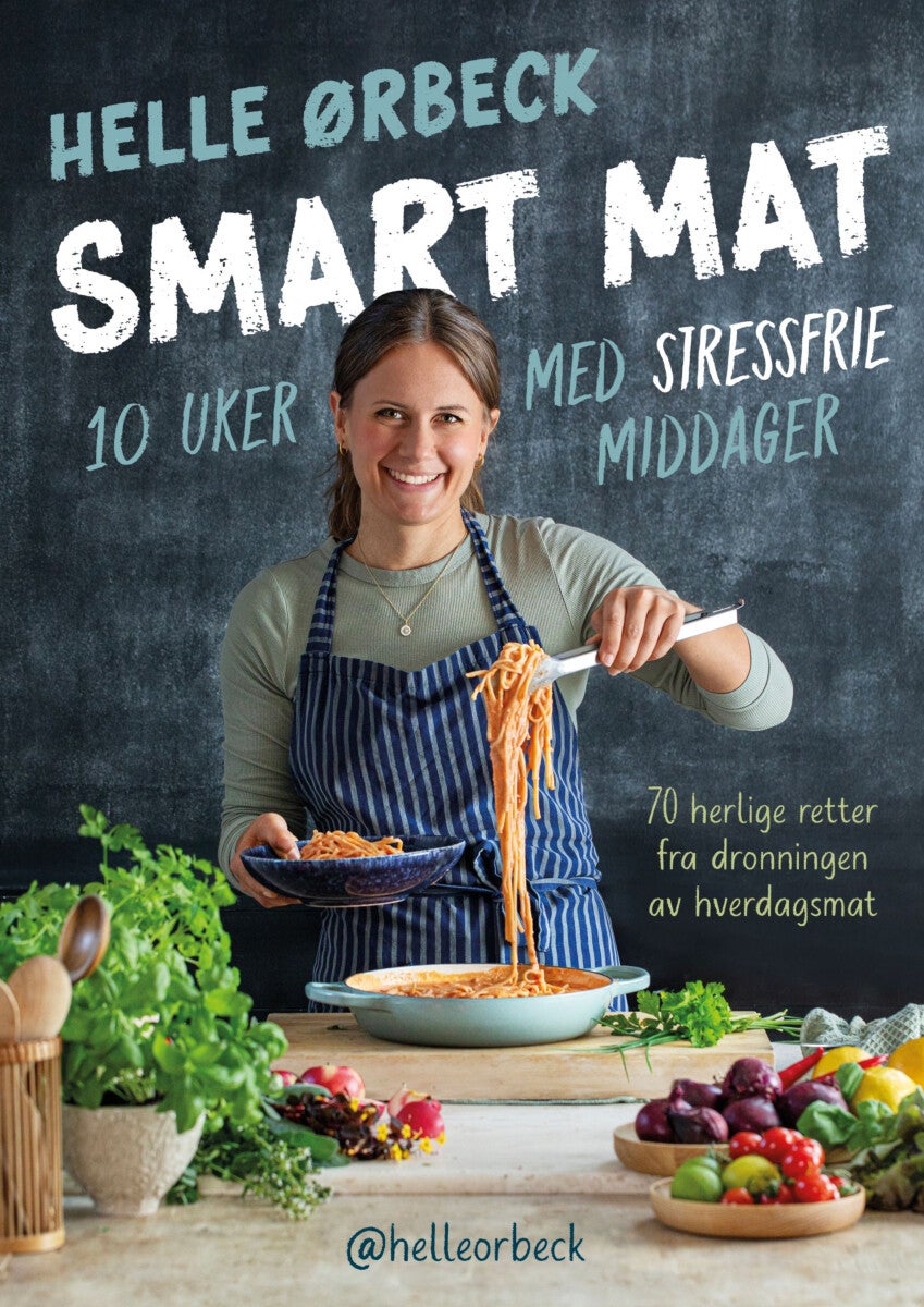 Smart mat - 10 uker med stressfrie middager