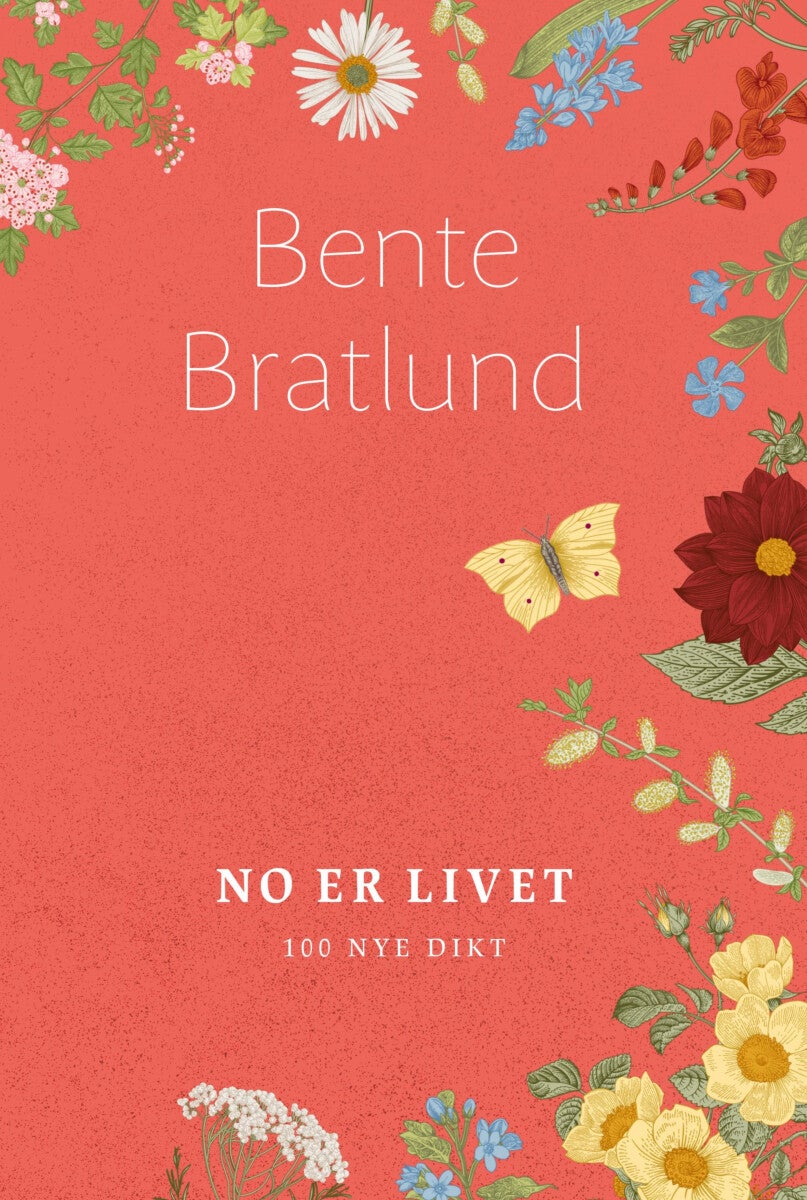 No er livet - 100 nye dikt