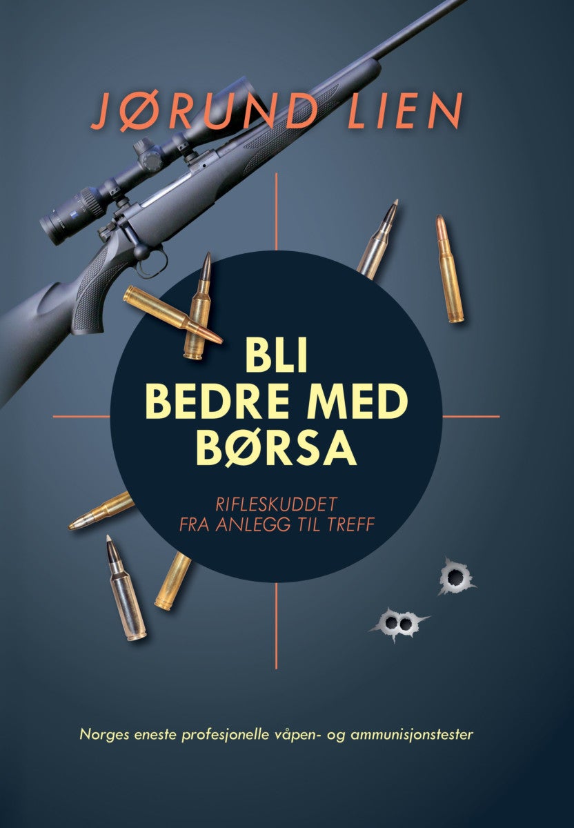 Bli bedre med børsa - rifleskuddet fra avtrekk til treff