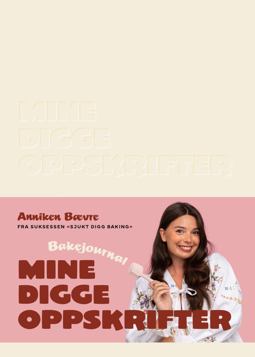 Bakejournal - mine digge oppskrifter