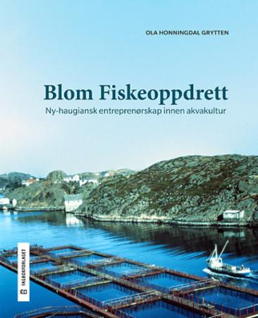 Bilde av Blom Fiskeoppdrett Av Ola Honningdal Grytten