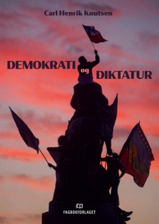 Bilde av Demokrati Og Diktatur Av Carl Henrik Knutsen