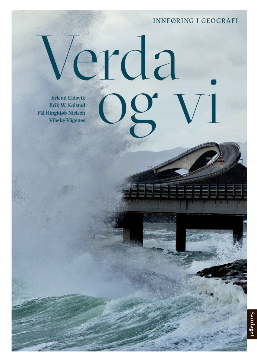 Bilde av Verda Og Vi Av Erlend Eidsvik, Erik Wilhelm Kolstad, Pål Ringkjøb Nielsen, Vibeke Vågenes