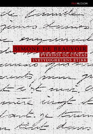 Pyrrhos og Cineas ; Tvetydighetens etikk