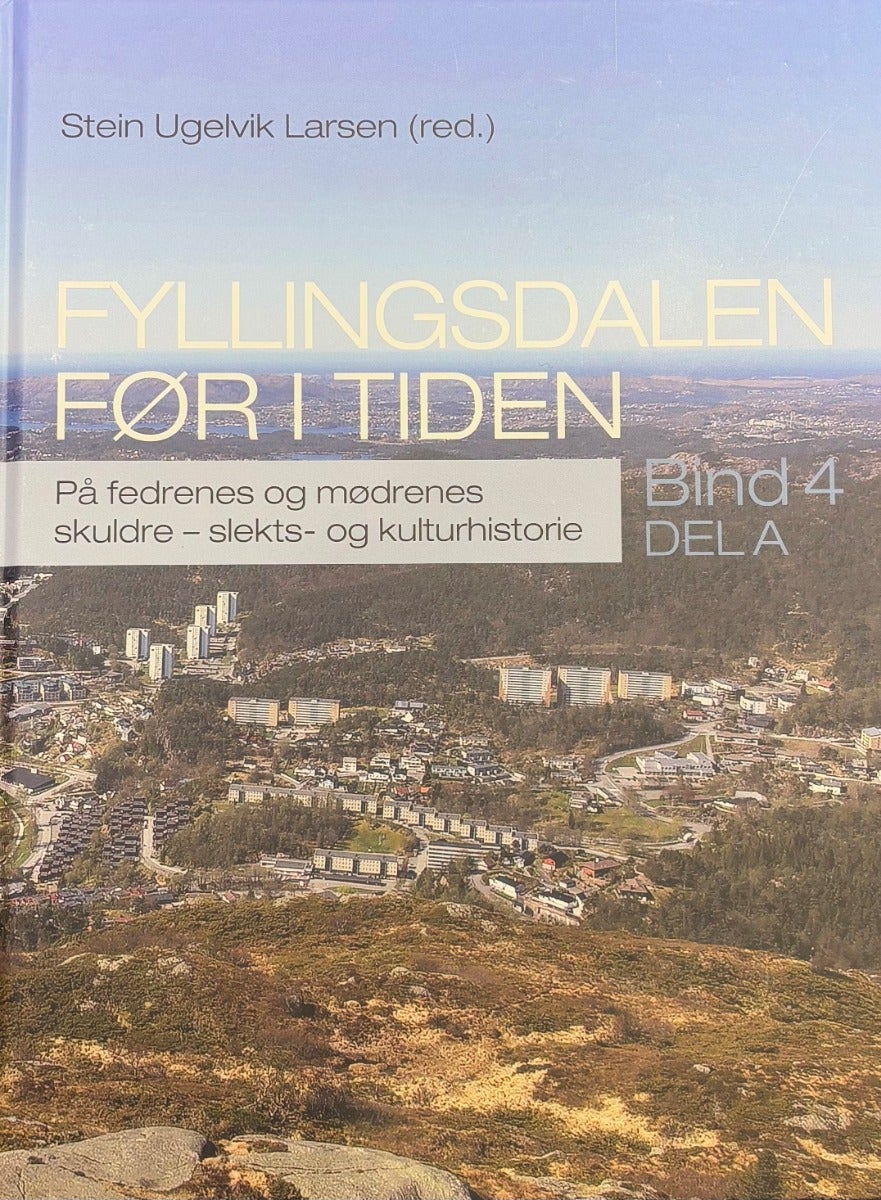Fyllingsdalen før i tiden - Bind 4
