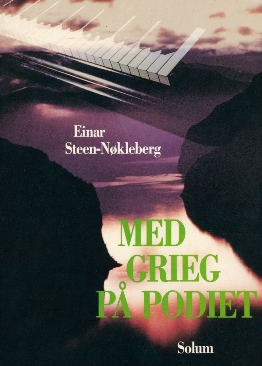 Bilde av Med Grieg På Podiet Av Einar Steen-nøkleberg