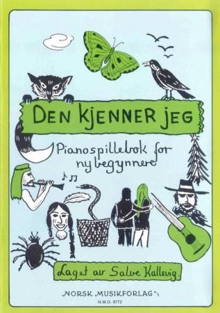 Den kjenner jeg - pianospillebok for nybegynnere