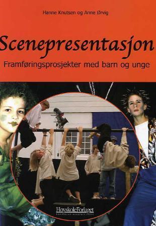 Bilde av Scenepresentasjon Av Hanne Knutsen, Anne Ørvig