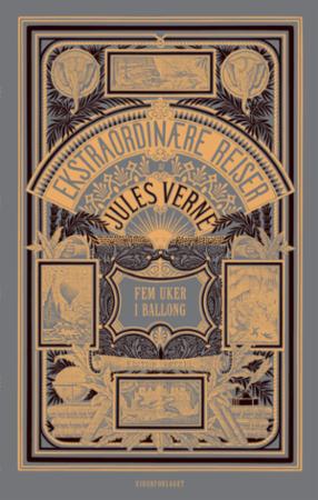 Fem uker i ballong - tre engelskmenns oppdagelsesreise i Afrika