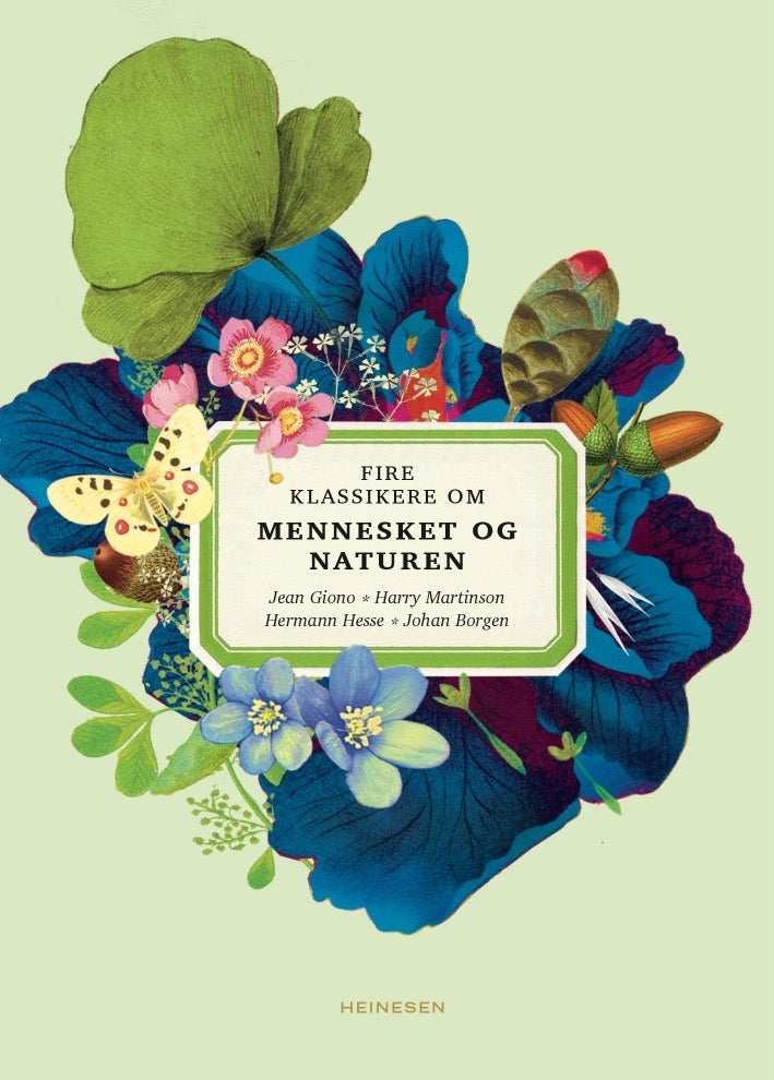 Bilde av Fire Klassikere Om Mennesket Og Naturen Av Johan Borgen, Jean Giono, Hermann Hesse, Harry Martinson