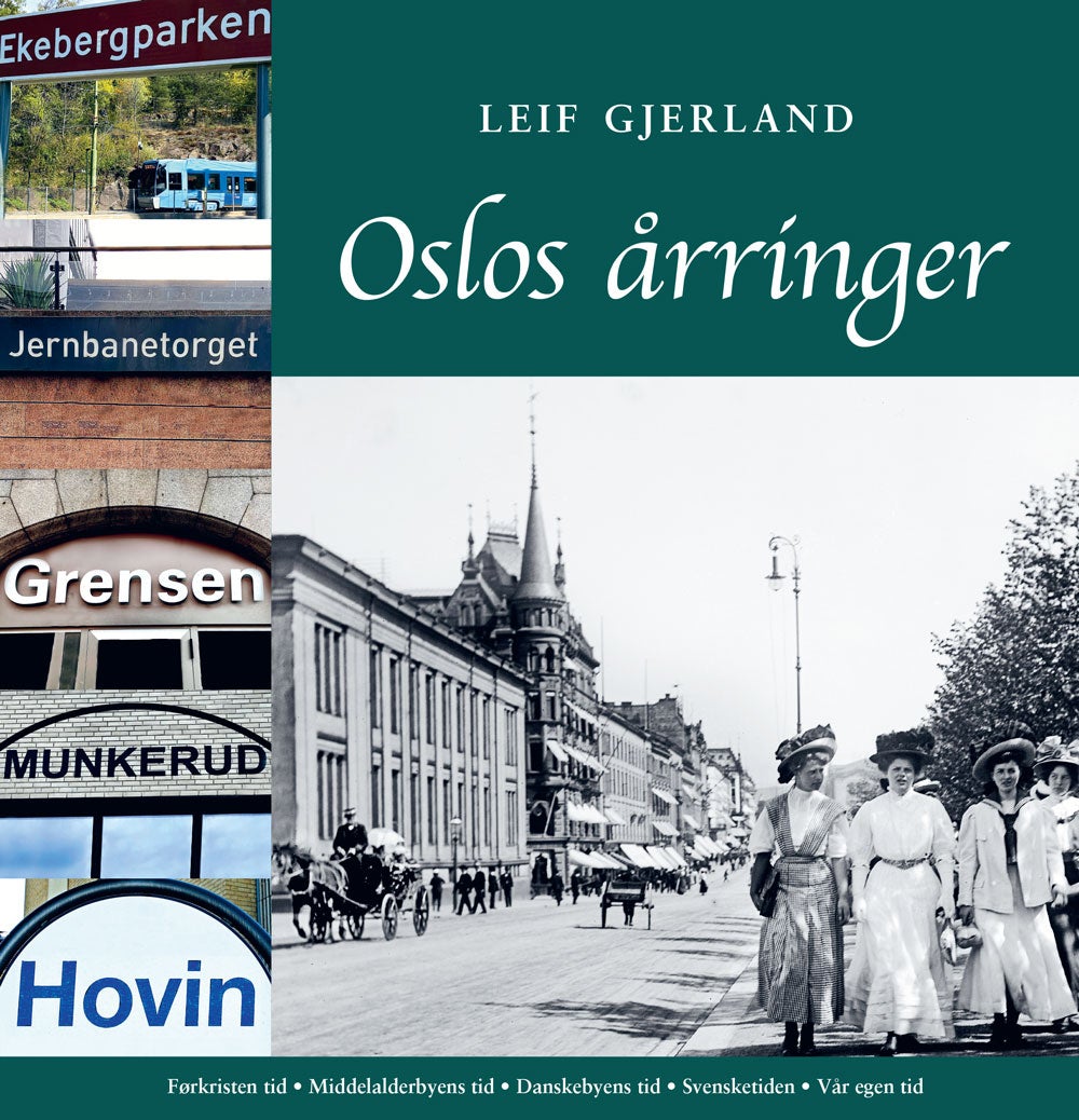Bilde av Oslos årringer Av Leif Gjerland