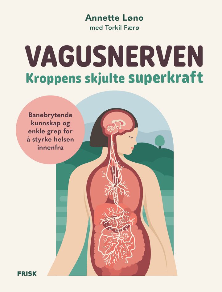 Vagusnerven - kroppens skjulte superkraft