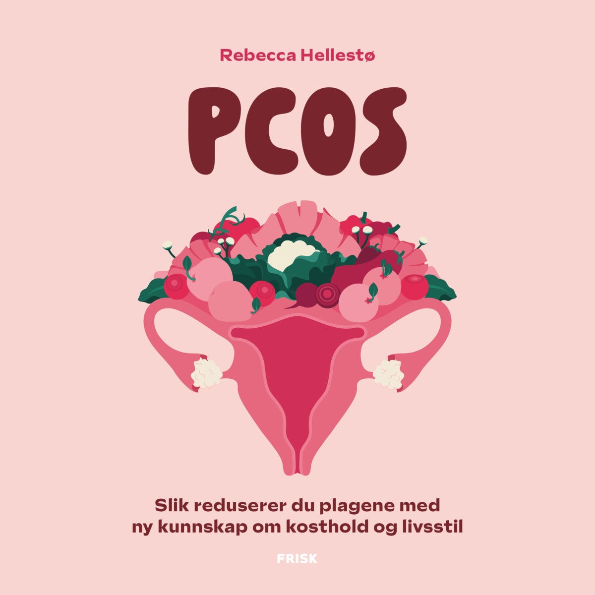 PCOS - slik reduserer du plagene med ny kunnskap om kosthold og livsstil