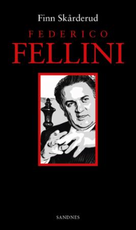 Bilde av Federico Fellini Av Finn Skårderud
