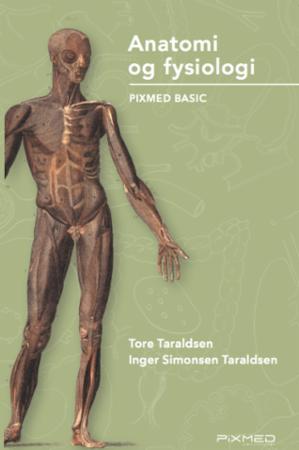 Bilde av Anatomi Og Fysiologi Av Inger Simonsen Taraldsen, Tore Taraldsen