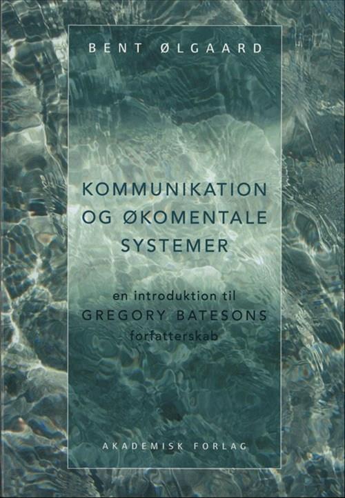 Bilde av Kommunikation Og Økomentale Systemer Av B Ølgaard