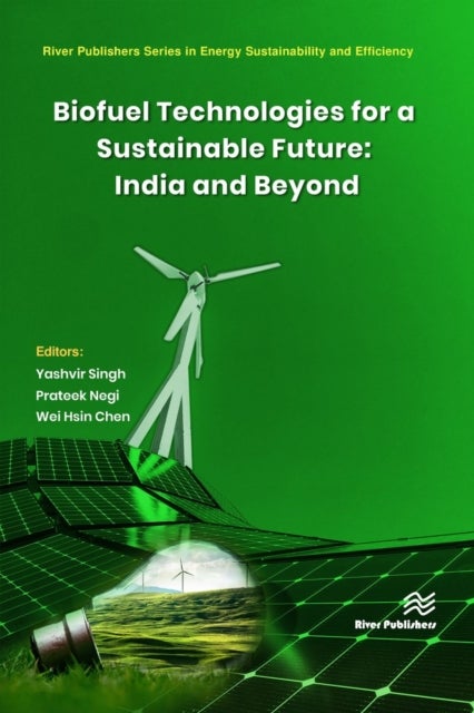 Bilde av Biofuel Technologies For A Sustainable Future: India And Beyond