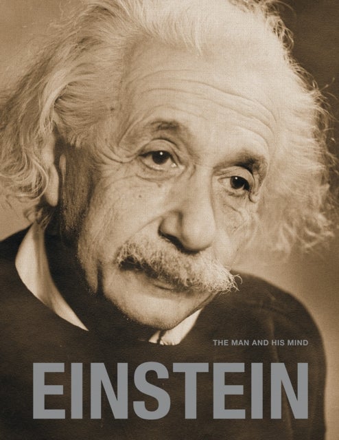 Bilde av Einstein: The Man And His Mind Av Gary Berger