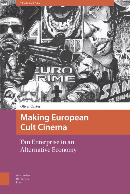 Bilde av Making European Cult Cinema Av Oliver Carter