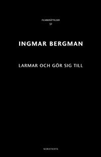 Bilde av Larmar Och Gör Sig Till Av Ingmar Bergman