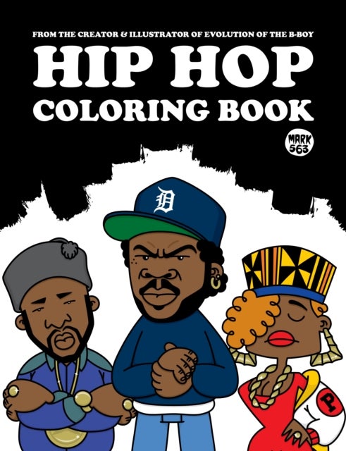 Bilde av Hip Hop Coloring Book Av Mark 563