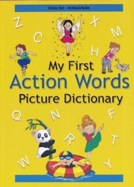 Bilde av English-hungarian - My First Action Words Picture Dictionary Av A Stoker, A Melczer