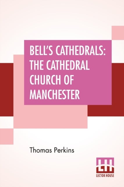 Bilde av Bell&#039;s Cathedrals Av Perkins Thomas Perkins
