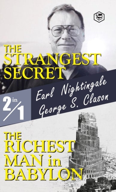 Bilde av The Strangest Secret And The Richest Man In Babylon Av Earl Nightingale, George S Clason