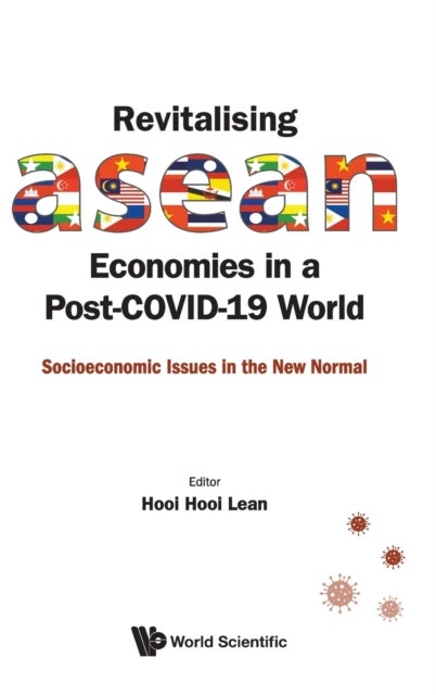 Bilde av Revitalising Asean Economies In A Post-covid-19 World: Socioeconomic Issues In The New Normal