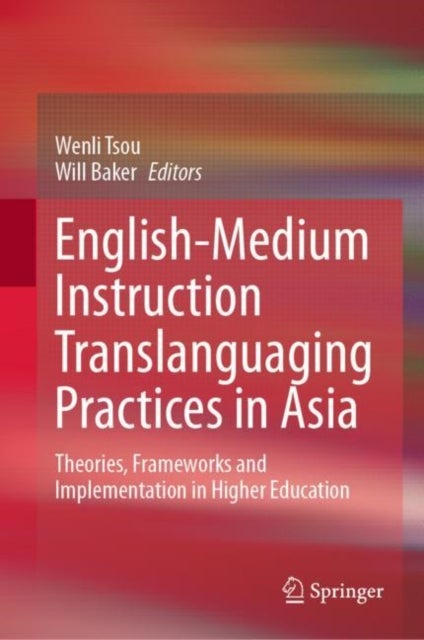 Bilde av English-medium Instruction Translanguaging Practices In Asia
