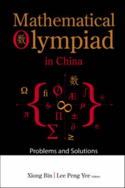 Bilde av Mathematical Olympiad In China: Problems And Solutions