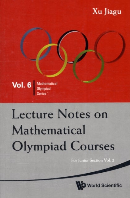 Bilde av Lecture Notes On Mathematical Olympiad Courses: For Junior Section (in 2 Volumes) Av Jiagu (former Prof Of Math Fudan Univ China) Xu