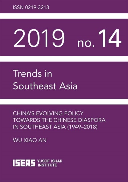 Bilde av China¿s Evolving Policy Towards The Chinese Diaspora In Southeast Asia