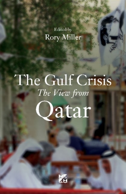 Bilde av The Gulf Crisis Av Rory Miller