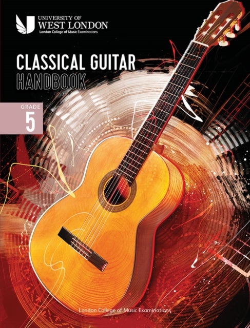 Bilde av London College Of Music Classical Guitar Handbook 2022: Grade 5 Av London College Of Music Examinations