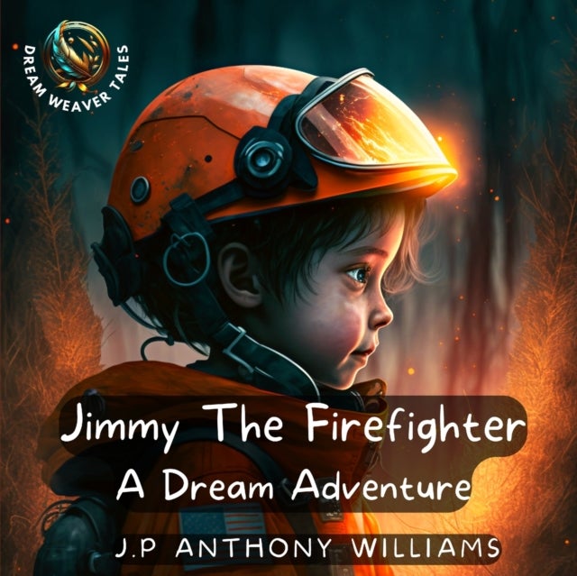 Bilde av Jimmy The Firefighter Av J P Anthony Williams