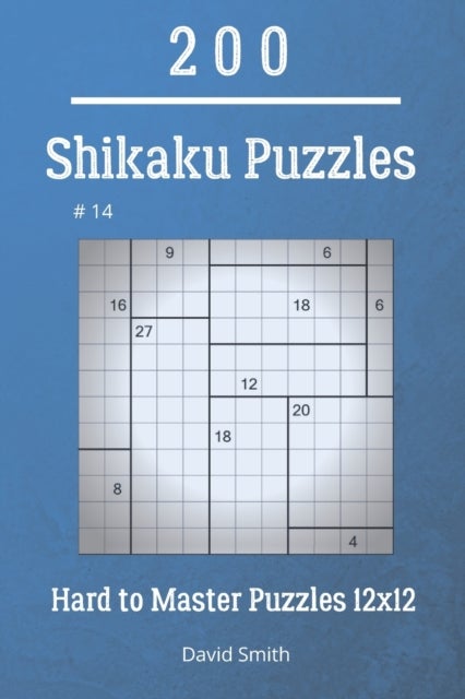 Bilde av Shikaku Puzzles - 200 Hard To Master Puzzles 12x12 Vol.14 Av David Smith