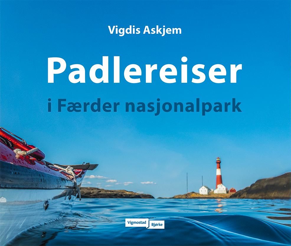 Padlereiser I Faerder Nasjonalpark Pocket Norli No