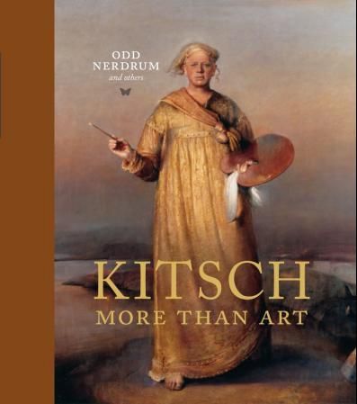 Kitsch Av Dag Solhjell Jan Ove Tuv Maria Kreyn Odd Nerdrum Tommy Sorbo Bjorn Li Innbundet Norli No