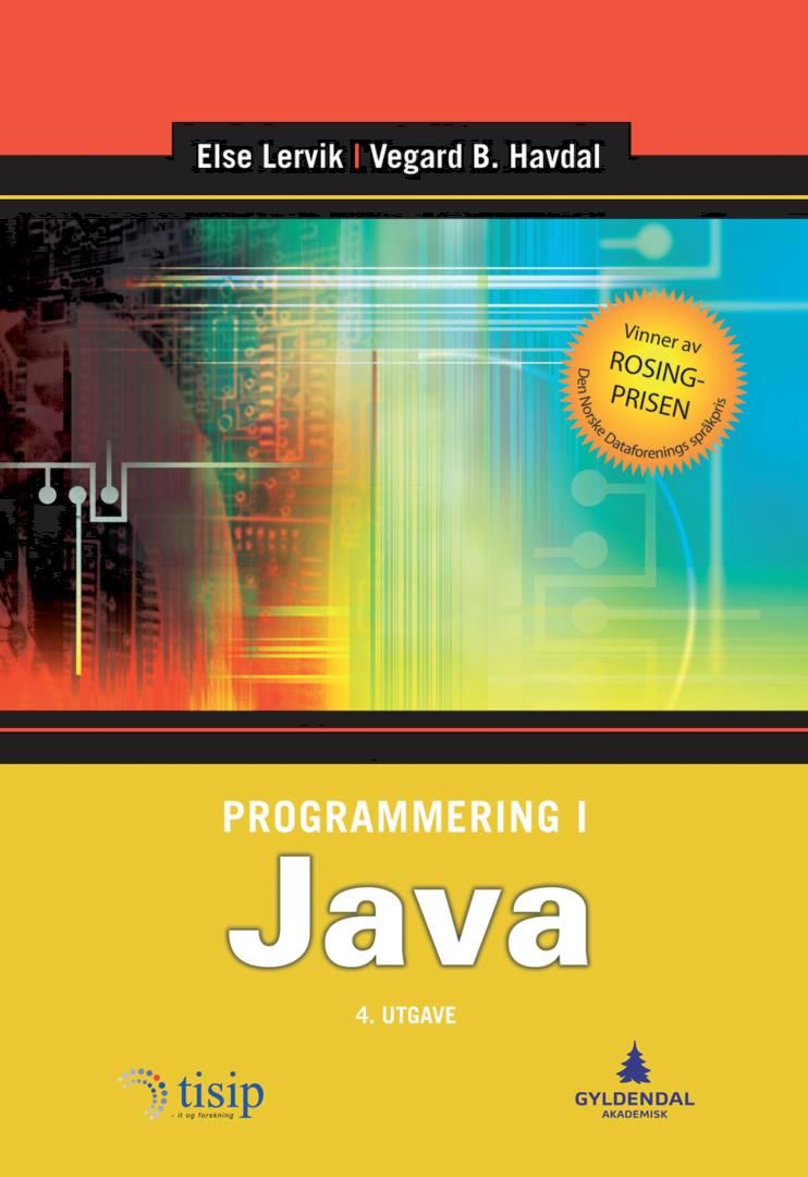 Programmering i Java av Vegard B. Havdal, Else Lervik -  Gyldendal-TISIP-serien-serien (Pocket) - Norli Bokhandel